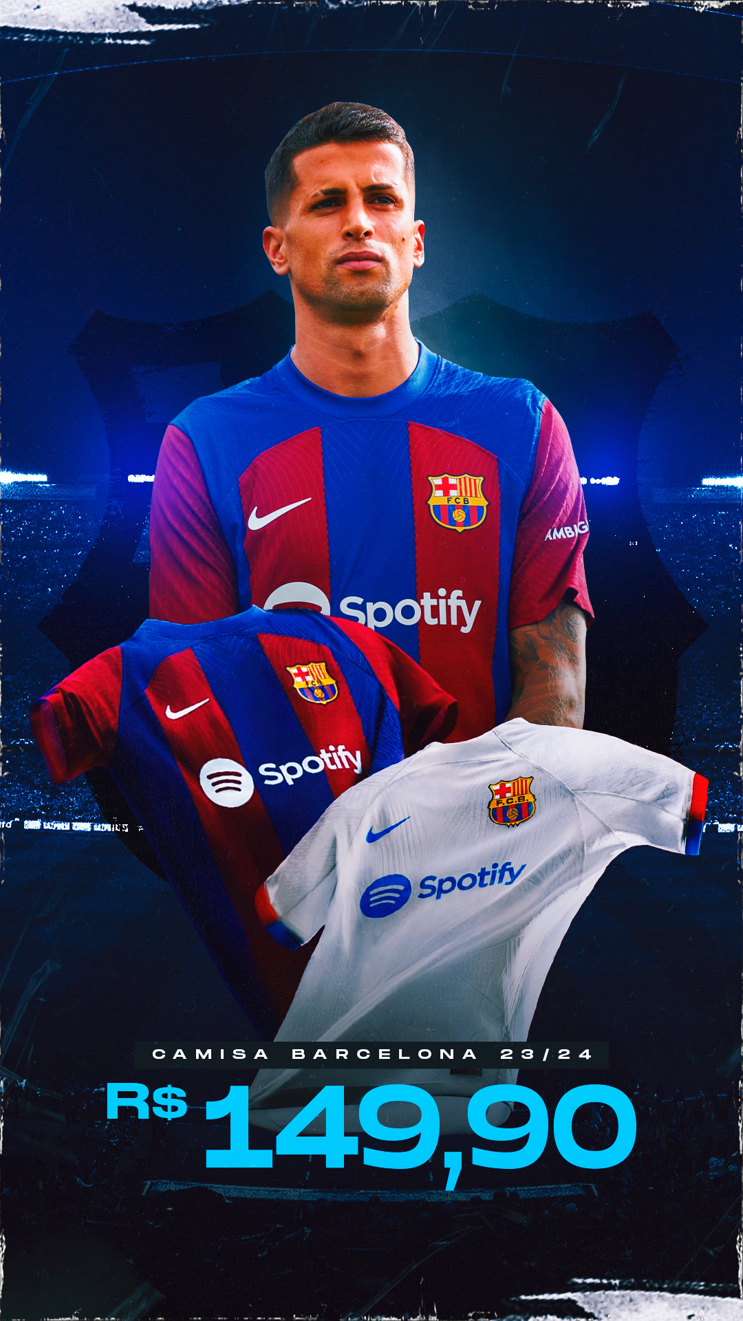 #10---CAMISA---BARCELONA---CANCELO---STORYS---2024